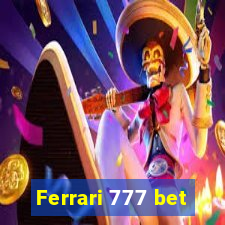 Ferrari 777 bet